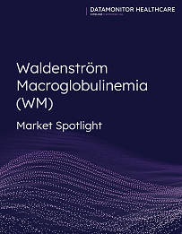 Datamonitor Healthcare Oncology: Waldenström Macroglobulinemia (WM) Market Spotlight